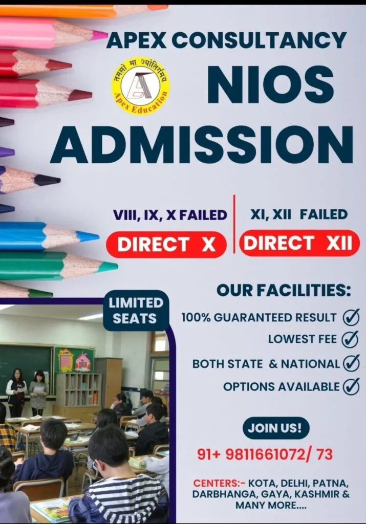 An educational banner for Apex Consultancy showcasing NIOS Admission options for direct 10th and 12th classes, featuring a classroom setting and colorful pencils. This flyer represents services from a premier admission consultancy for MBBS, B.Tech, BDS, BPT, B.Pharm, LLB, B.Ed, and many more graduation, post graduation, and diploma courses across India and abroad.